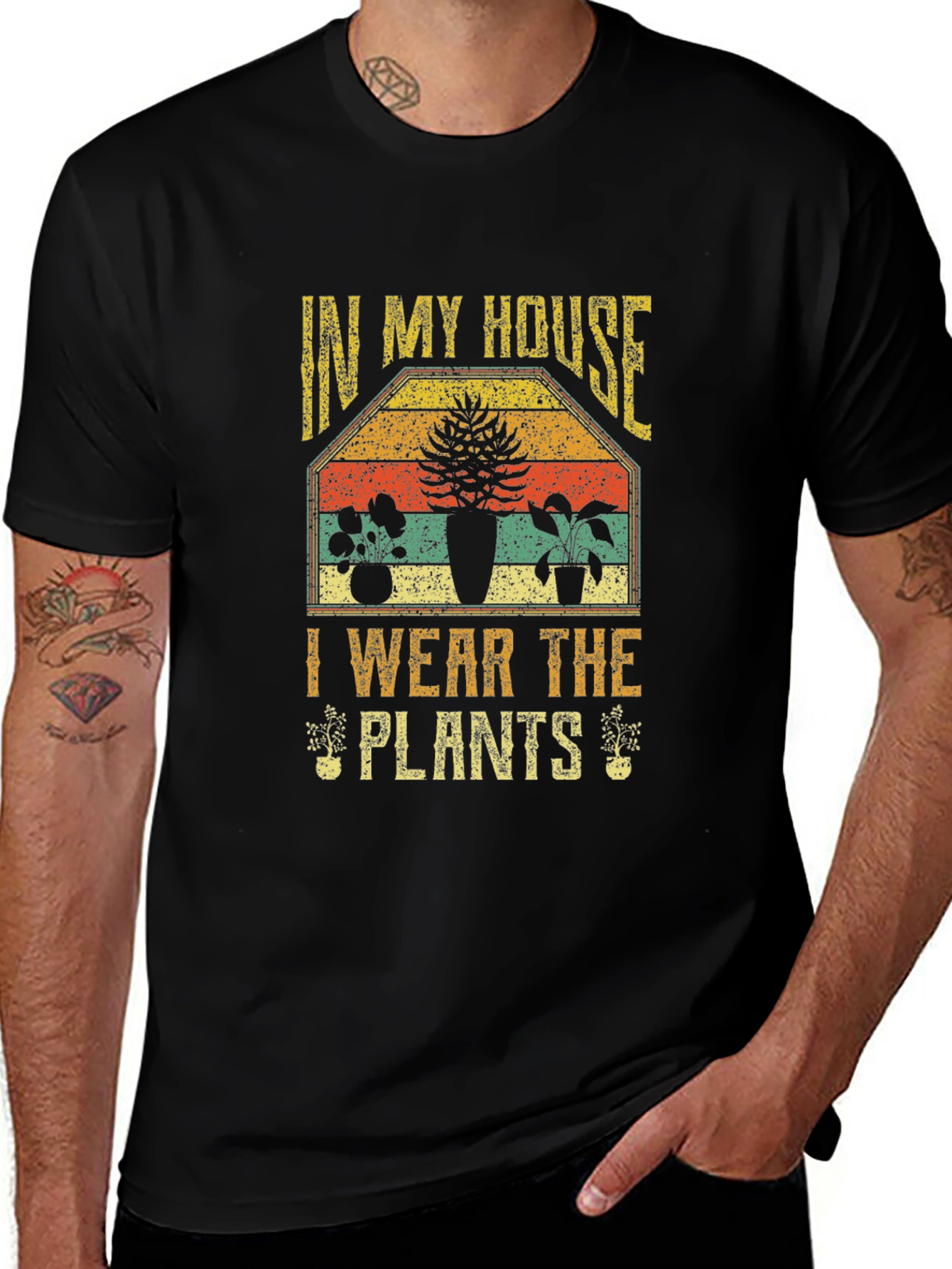 Vintage Plant Lover T-Shirt - In My House I Wear The Plants