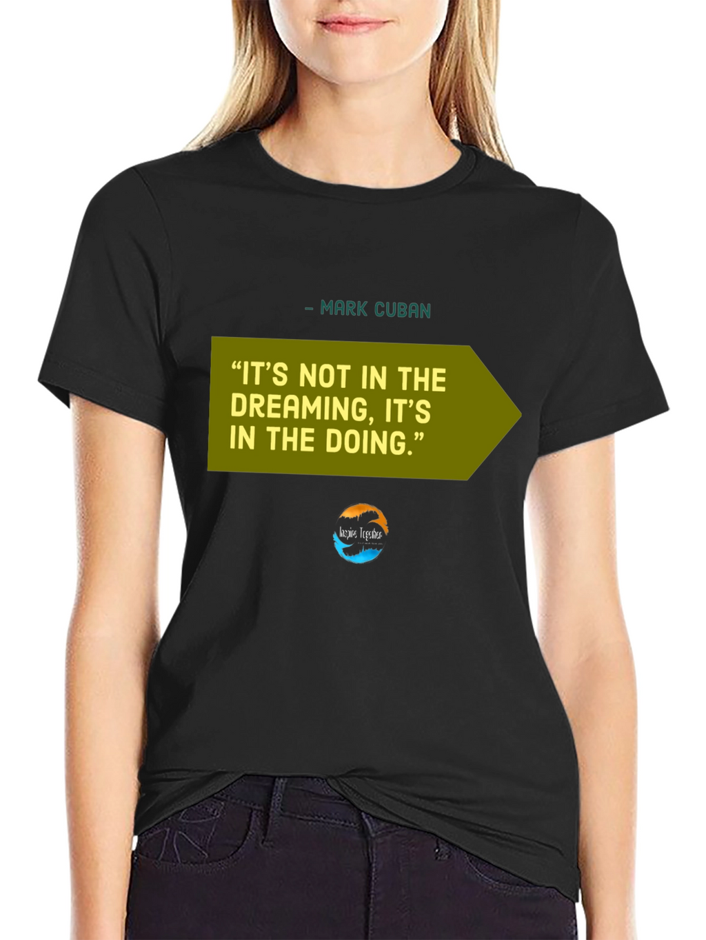 Motivational Mark Cuban Quote T-Shirt