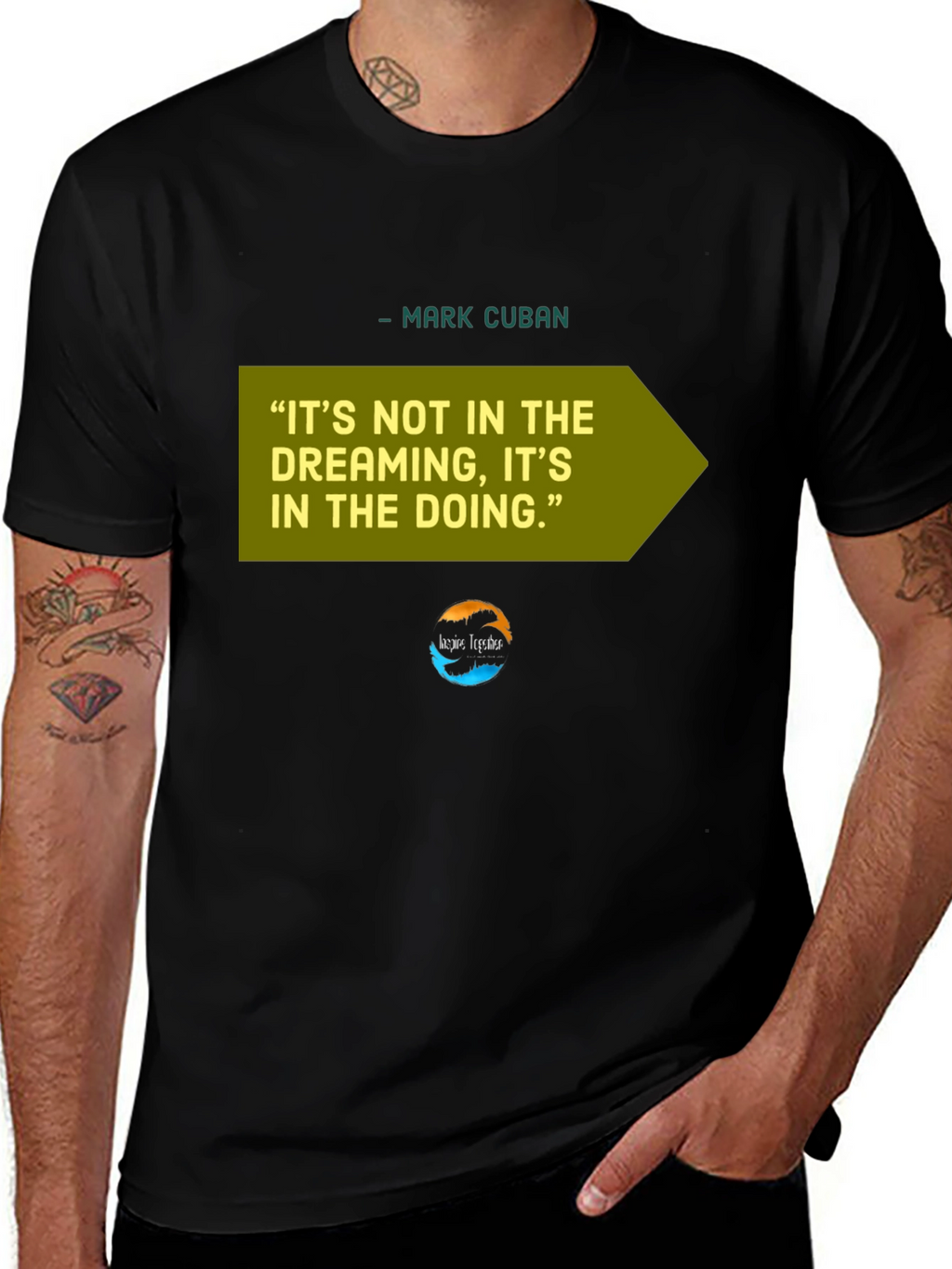 Motivational Mark Cuban Quote T-Shirt