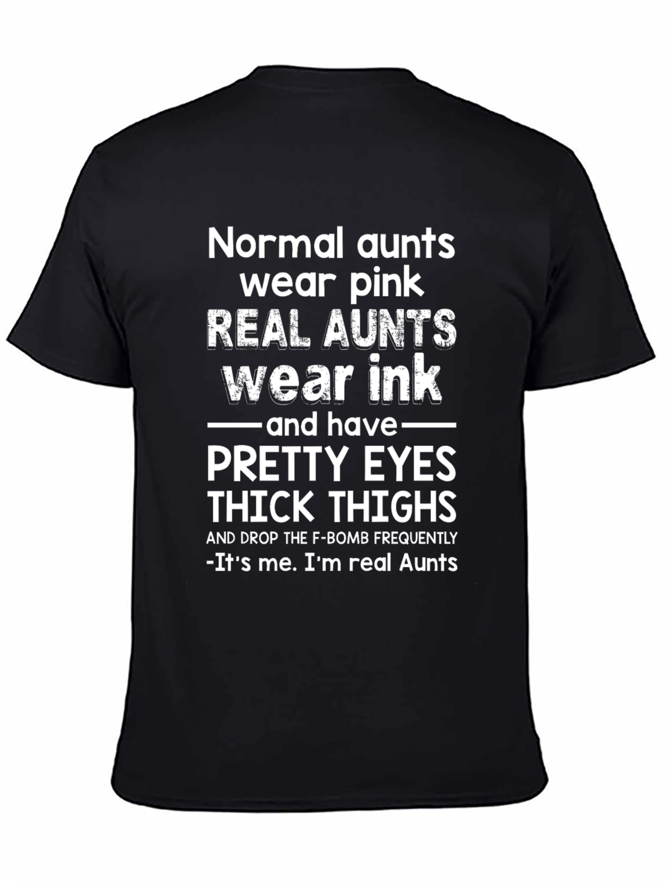 Real Aunts Wear Ink Graphic T-Shirt