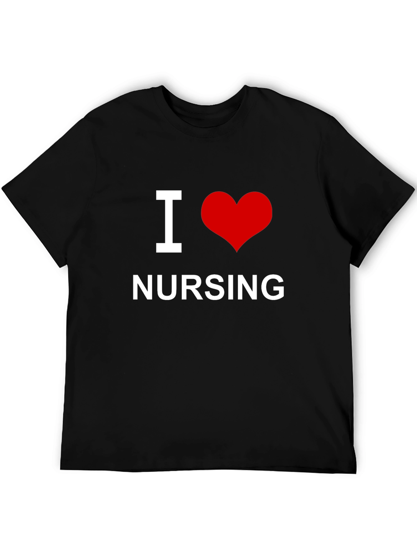 I Love Nursing T-Shirt - Soft Cotton Tee