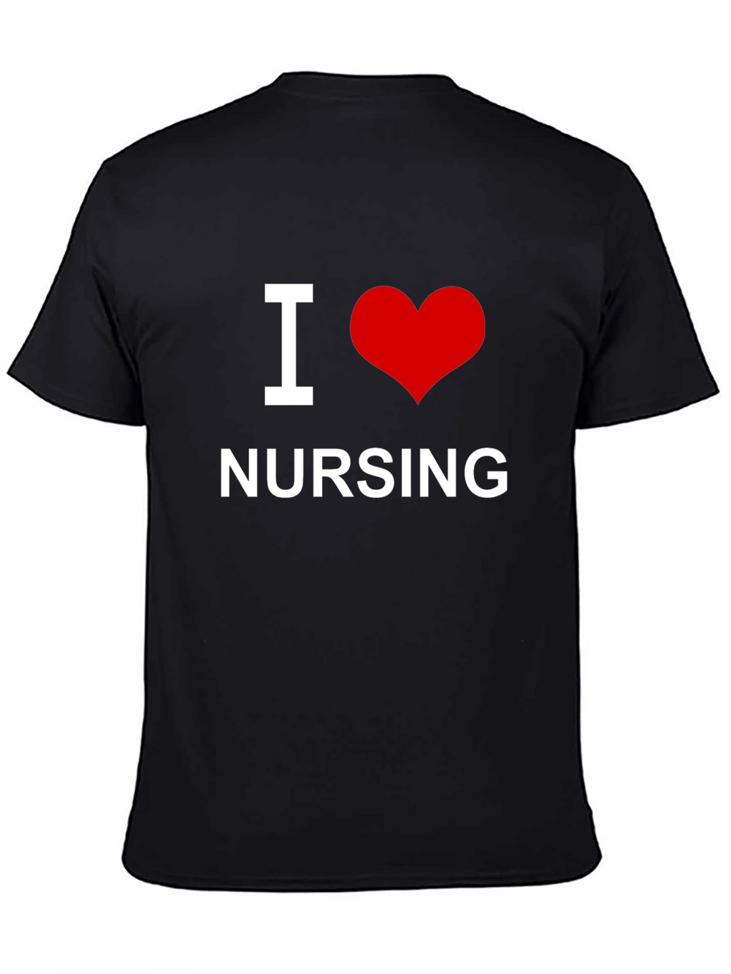 I Love Nursing T-Shirt - Soft Cotton Tee