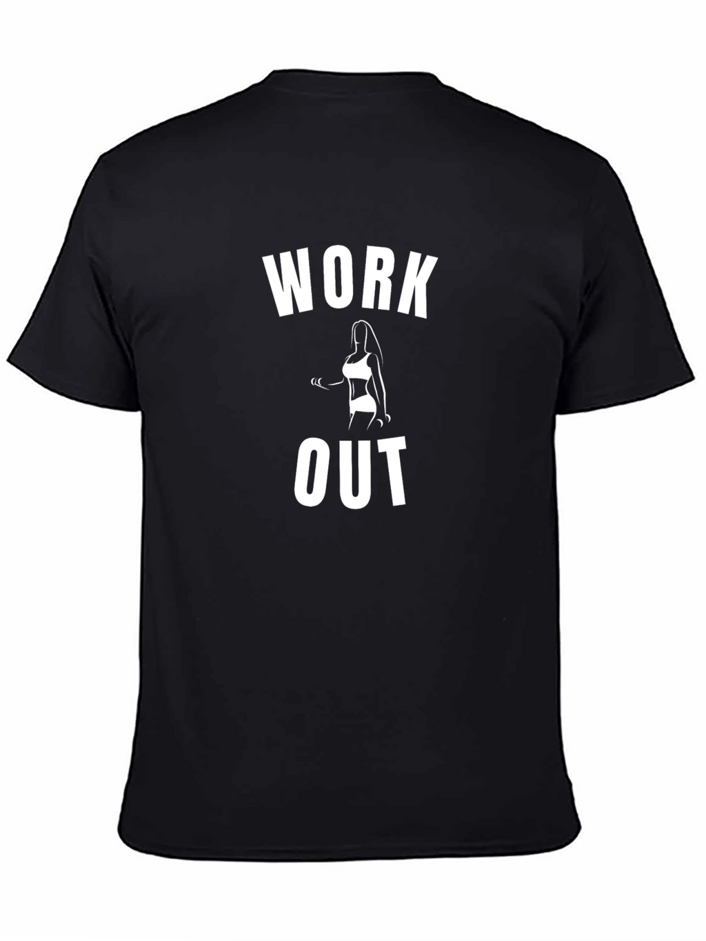Work Out Graphic Tee - Fitness Motivation