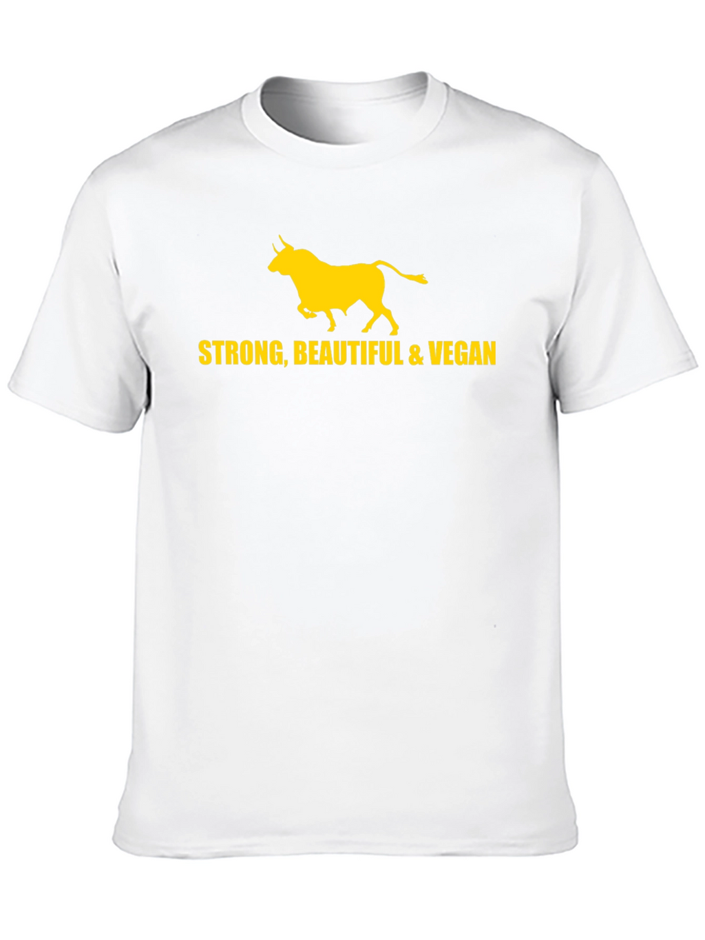 Strong Beautiful & Vegan Bull T-Shirt