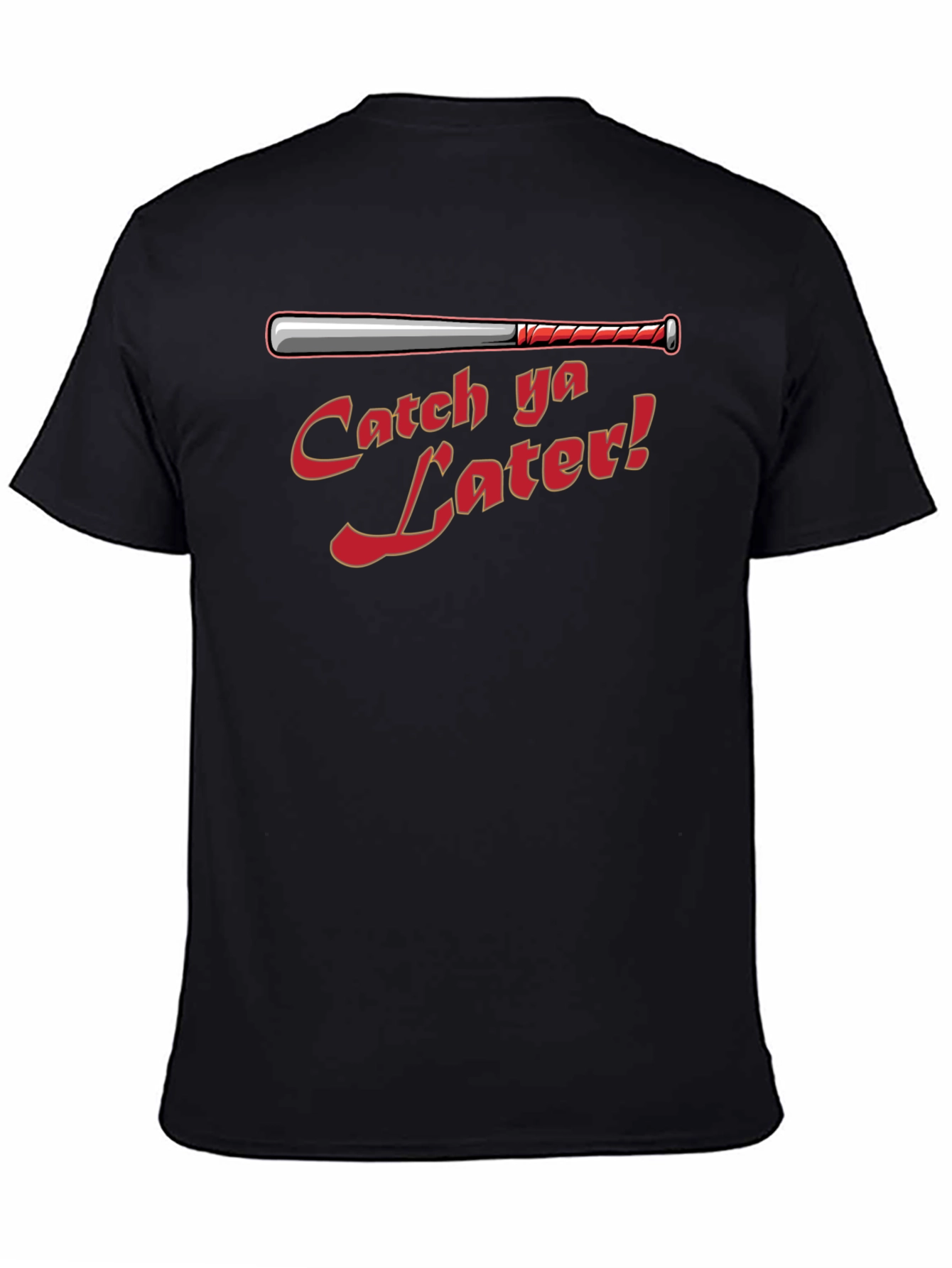 Catch Ya Later Baseball Bat Graphic T-Shirt