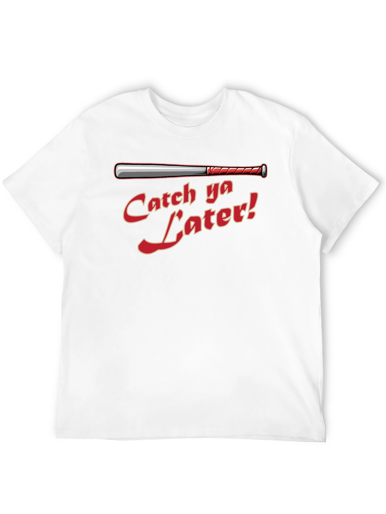 Catch Ya Later Baseball Bat Graphic T-Shirt