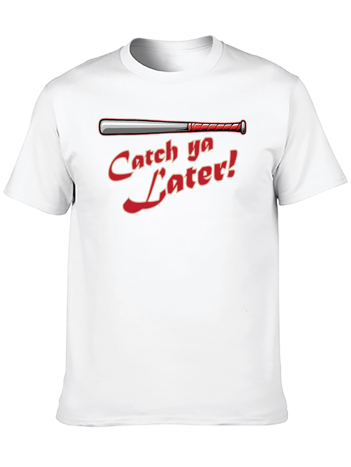 Catch Ya Later Baseball Bat Graphic T-Shirt