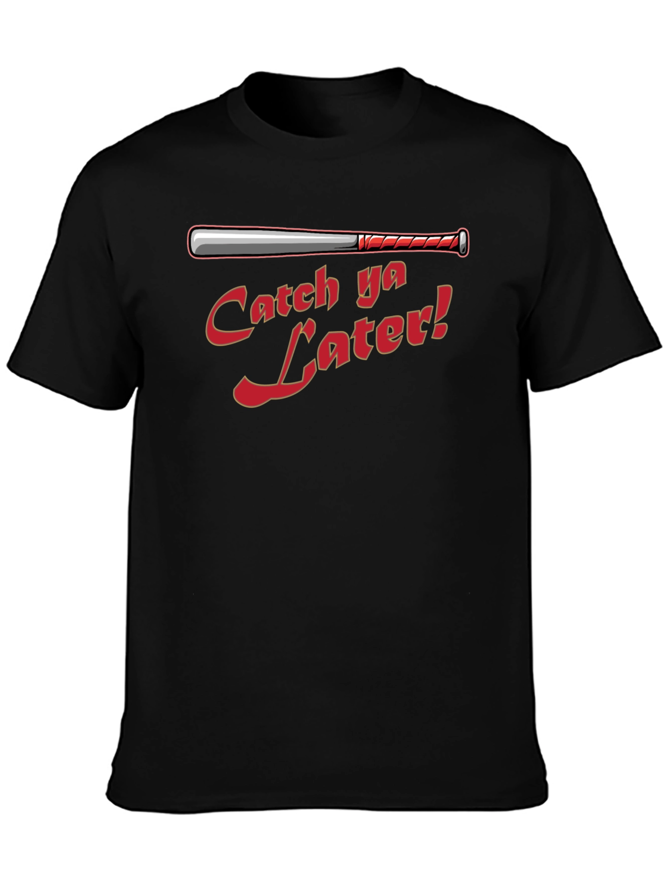 Catch Ya Later Baseball Bat Graphic T-Shirt