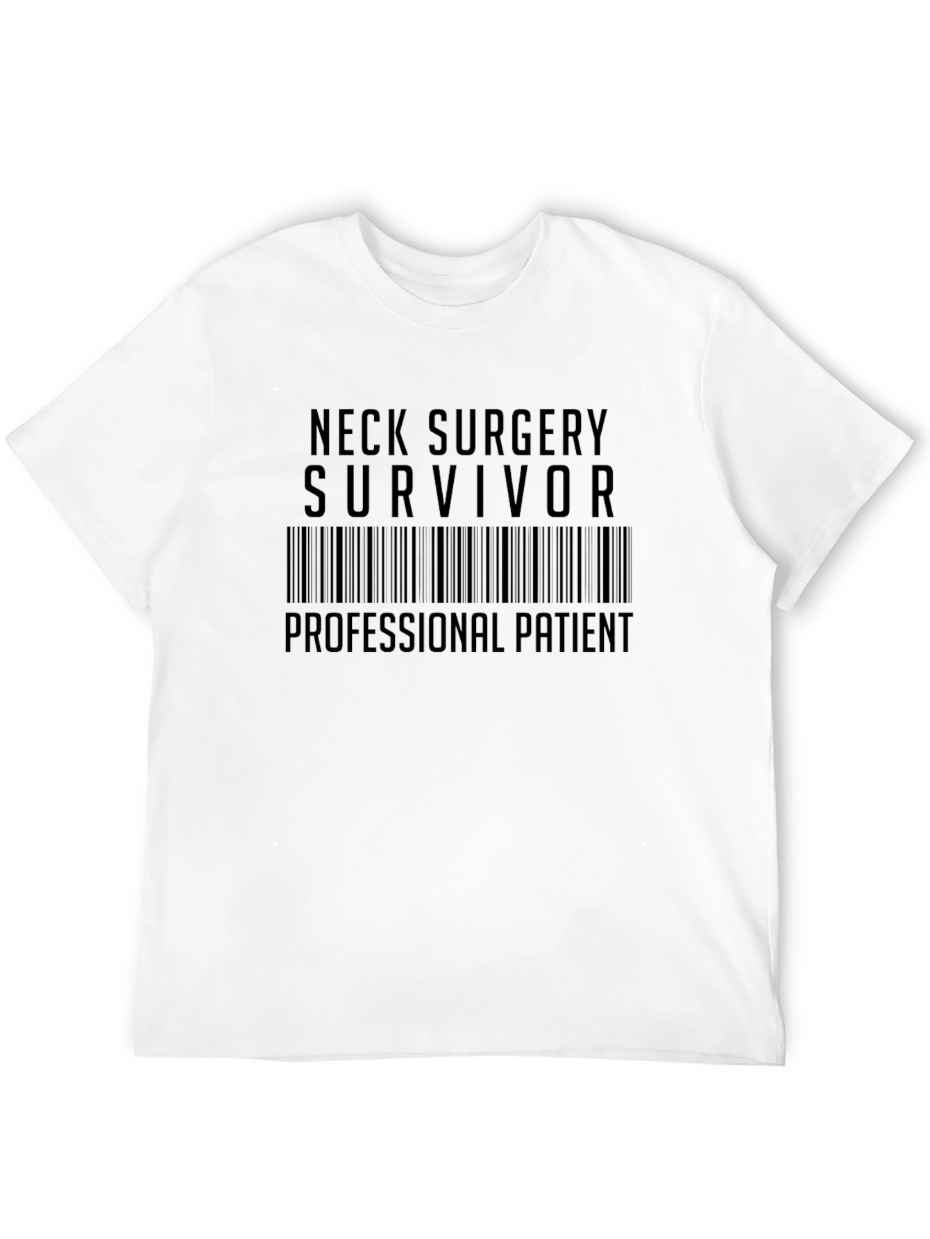 Neck Surgery Survivor T-Shirt - Professional Patient Tee