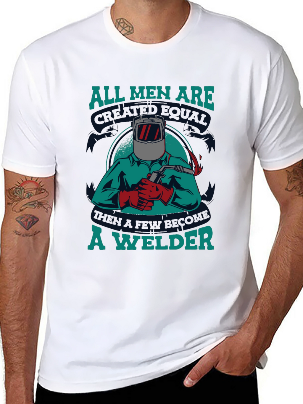 Welder T-Shirt: All Men Are Created Equal Tee