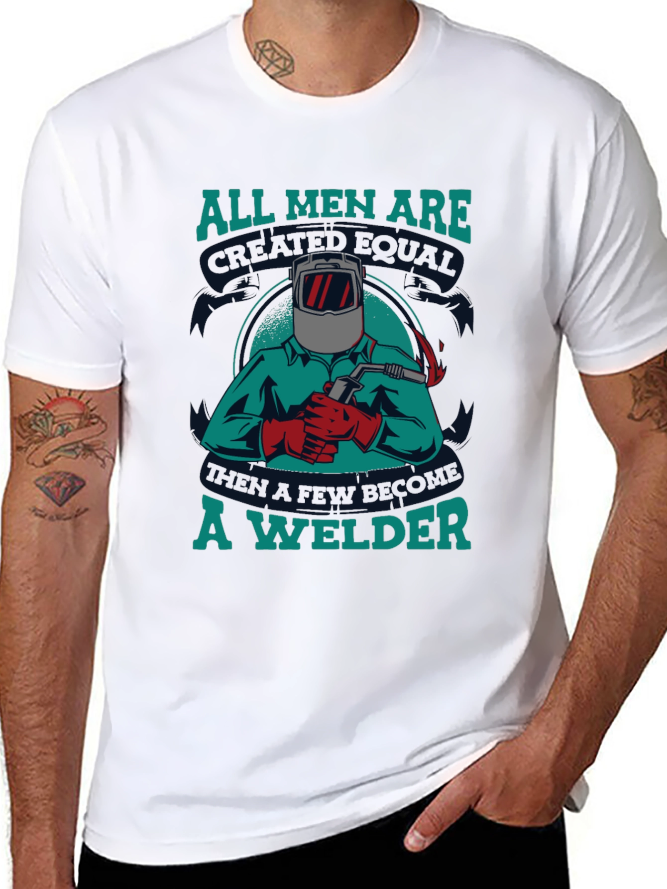 Welder T-Shirt: All Men Are Created Equal Tee