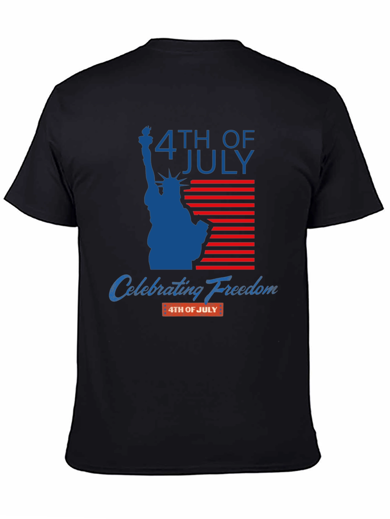 4th of July Freedom T-Shirt