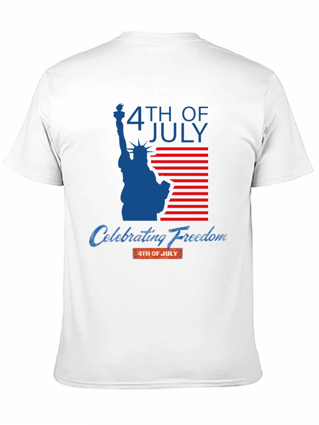 4th of July Freedom T-Shirt