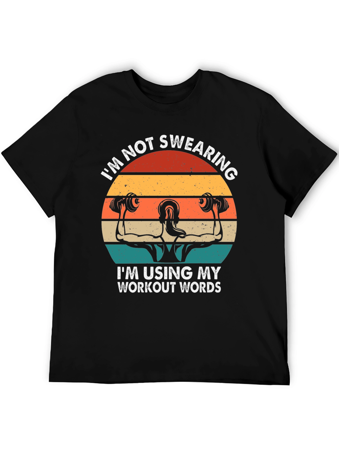 Workout Words T-Shirt - Gym Motivation Apparel
