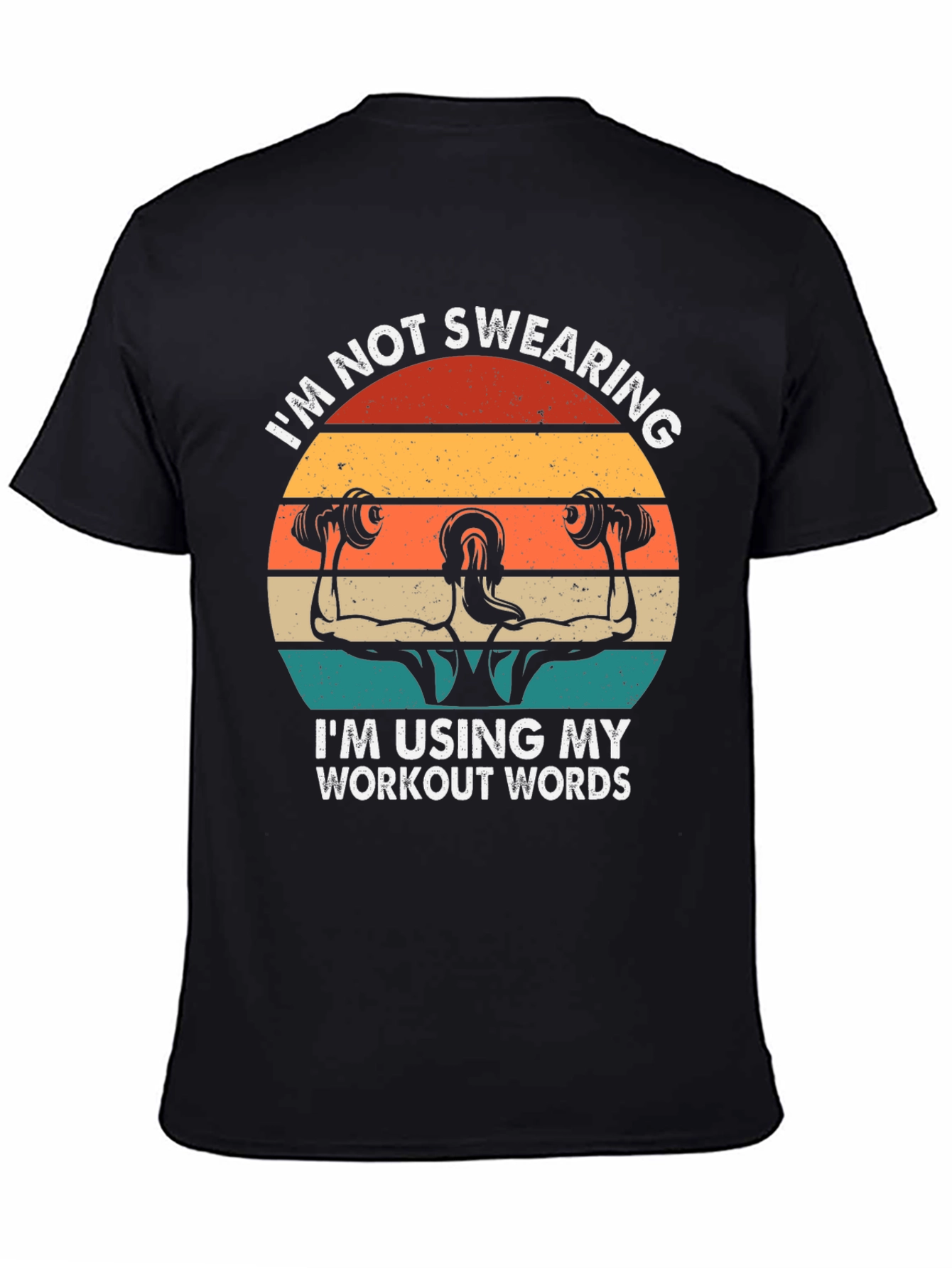 Workout Words T-Shirt - Gym Motivation Apparel