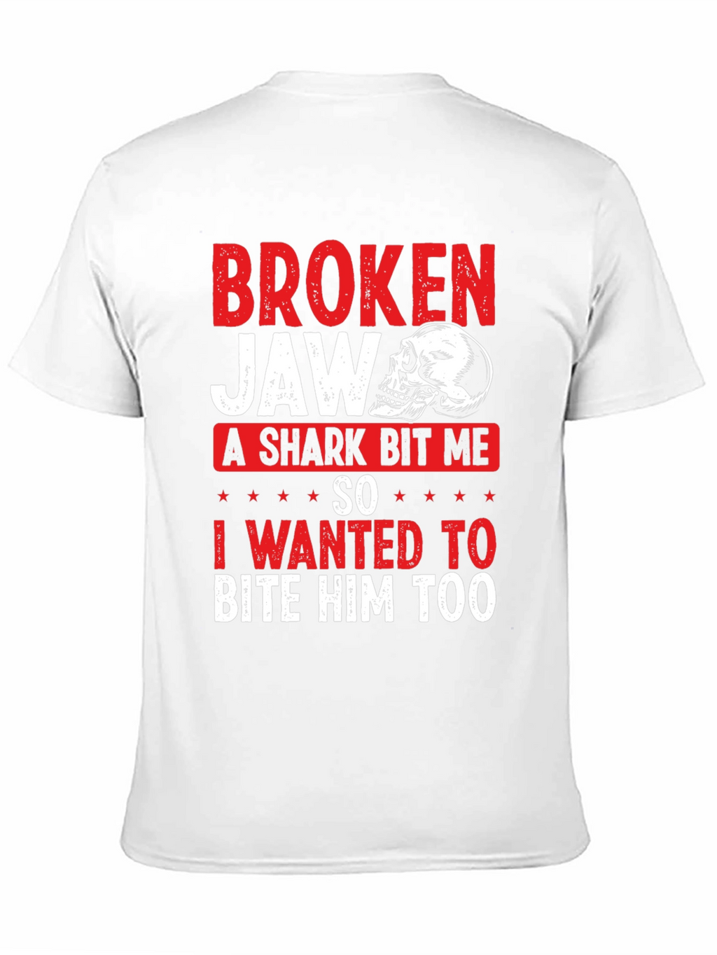 Broken Jaw Shark Bite Funny Graphic T-Shirt