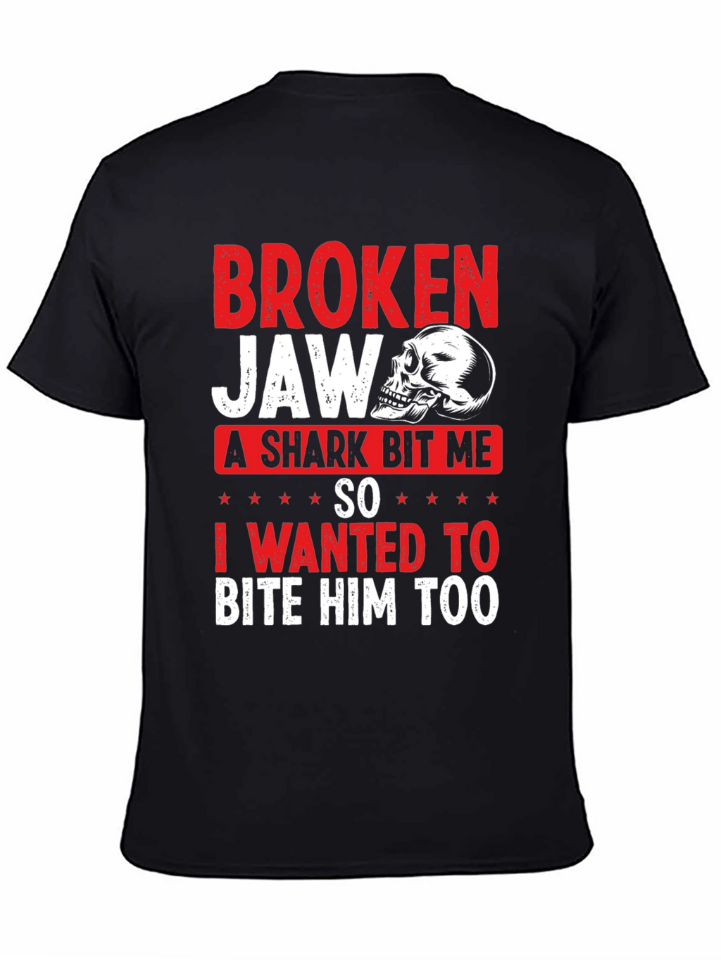 Broken Jaw Shark Bite Funny Graphic T-Shirt
