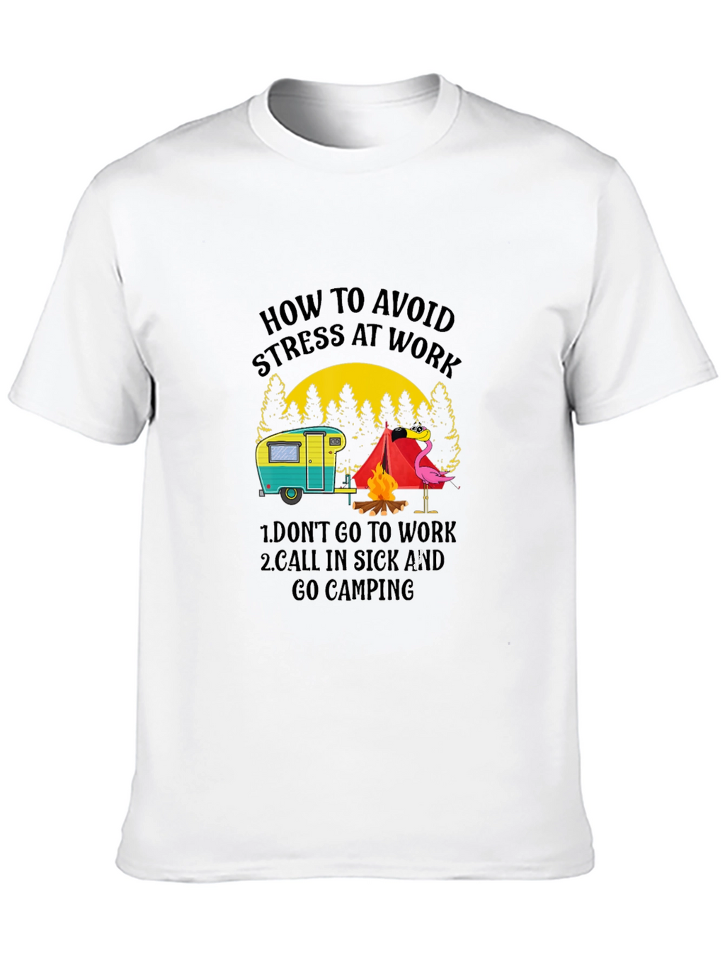 Avoid Stress Camping T-Shirt