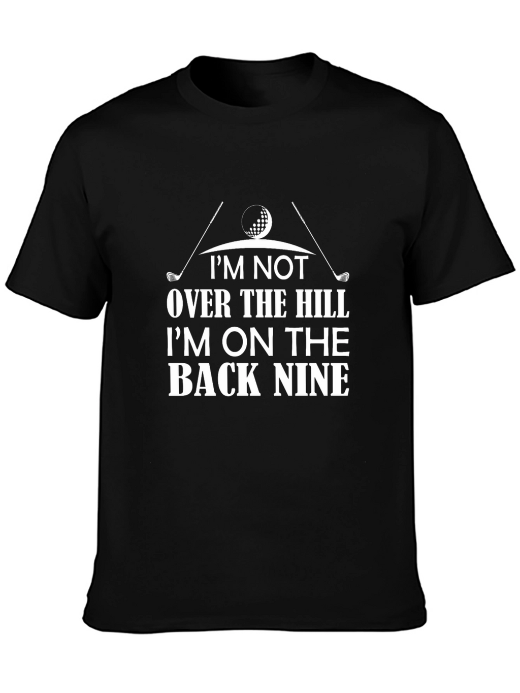 Funny Golf T-Shirt - Im On The Back Nine