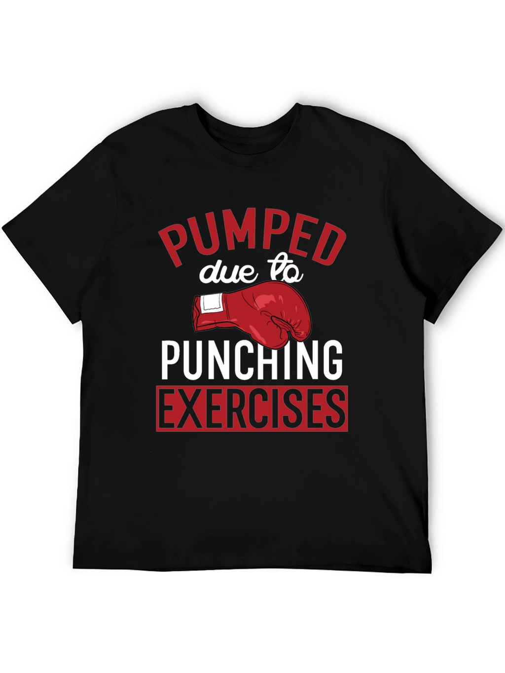 Pumped Punching Exercises Graphic Tee - Black