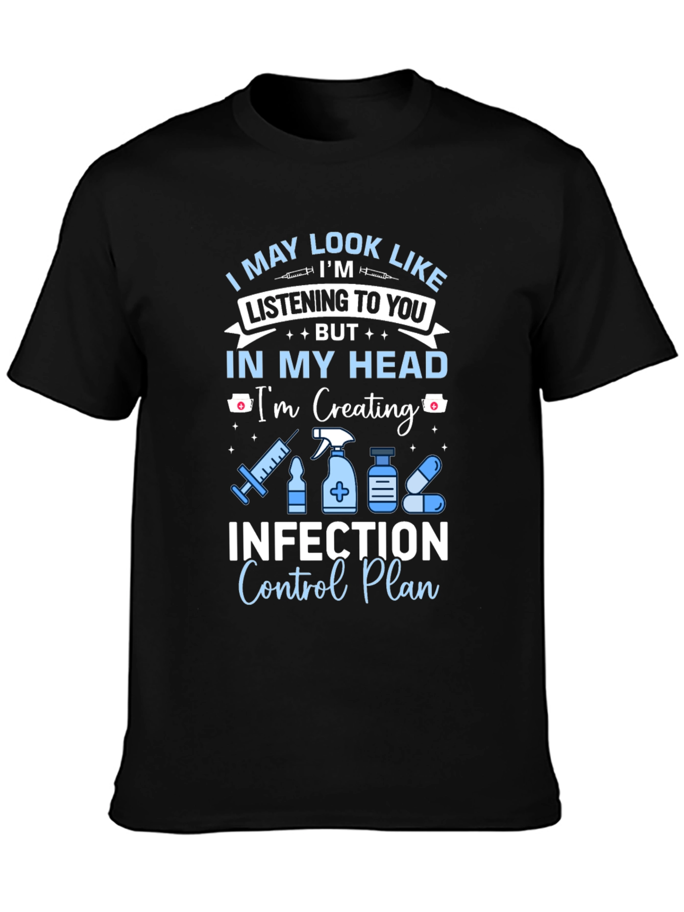 Infection Control Nurse T-Shirt