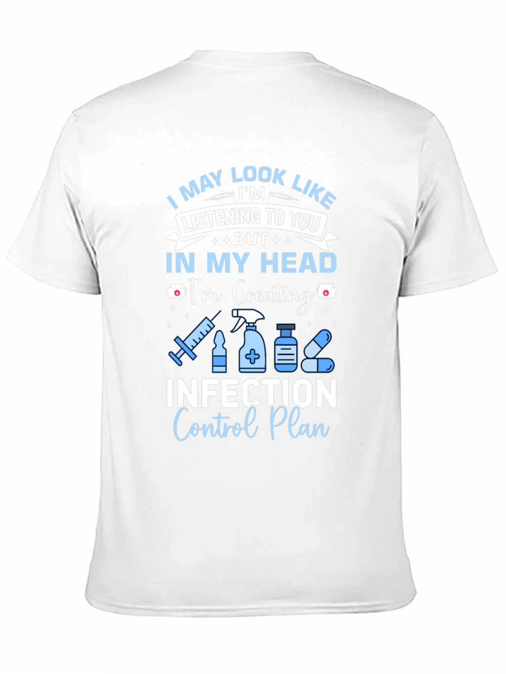 Infection Control Nurse T-Shirt