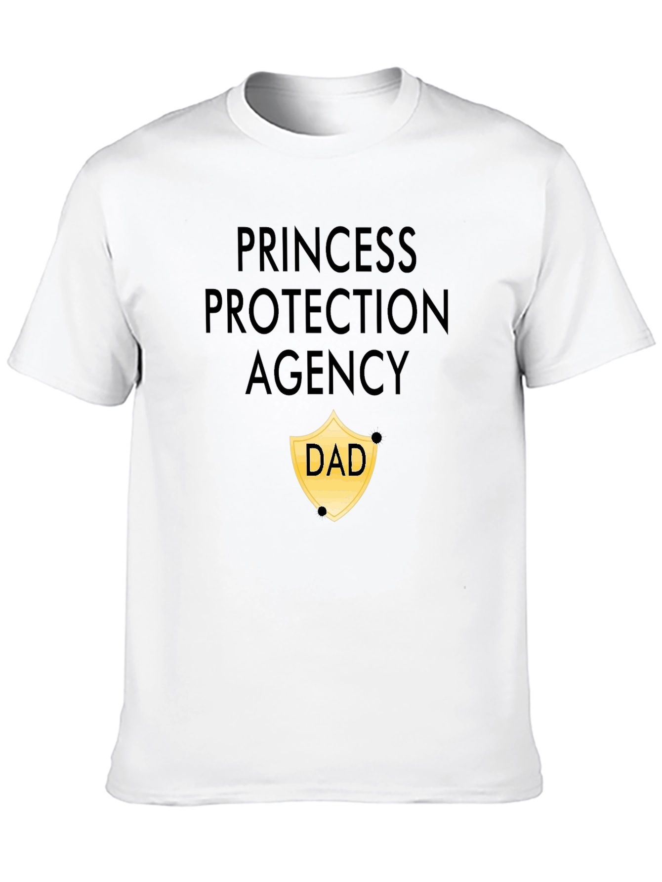 Princess Protection Agency Dad T-Shirt