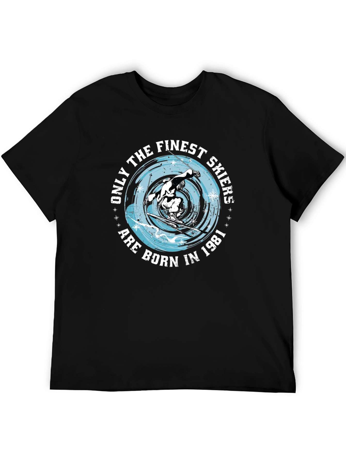 Finest Skiers Born in 1981 Black T-Shirt