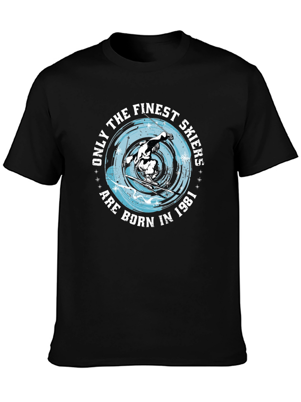 Finest Skiers Born in 1981 Black T-Shirt