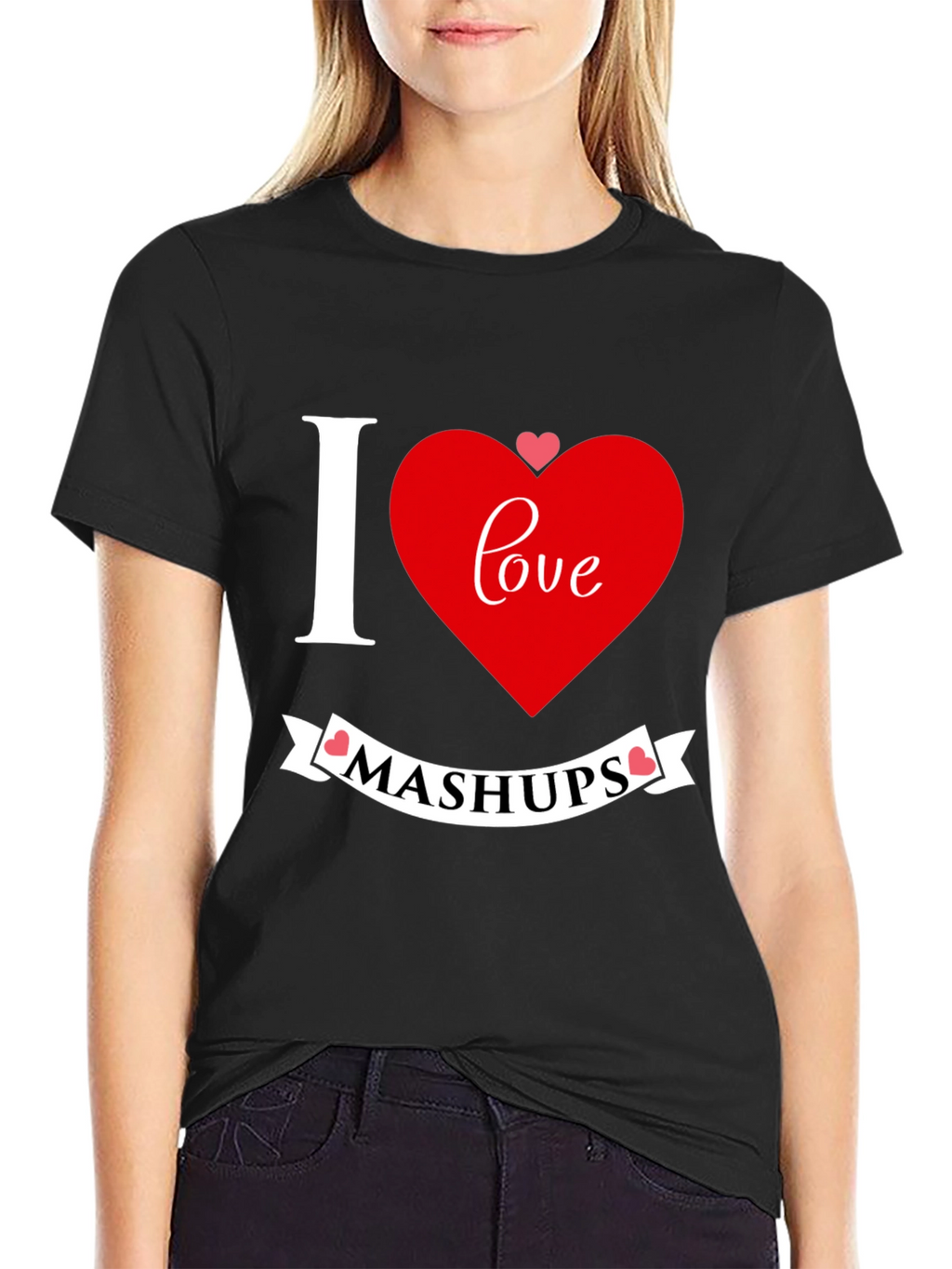 I Love Mashups Graphic T-Shirt