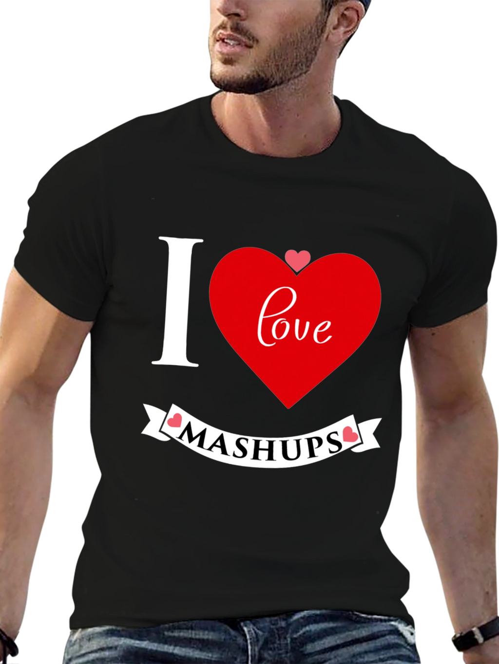 I Love Mashups Graphic T-Shirt