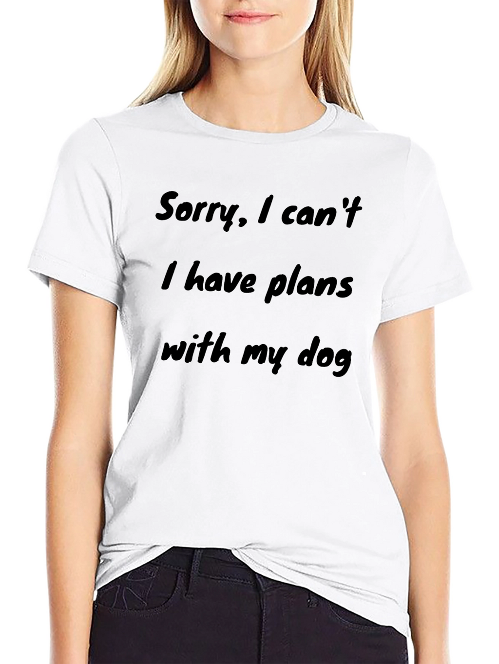 Dog Lover T-Shirt - Sorry Plans with Dog