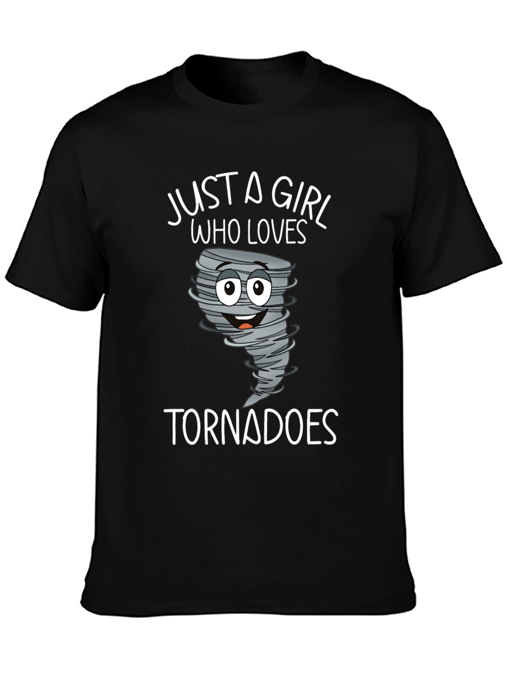 Just a Girl Who Loves Tornadoes T-Shirt