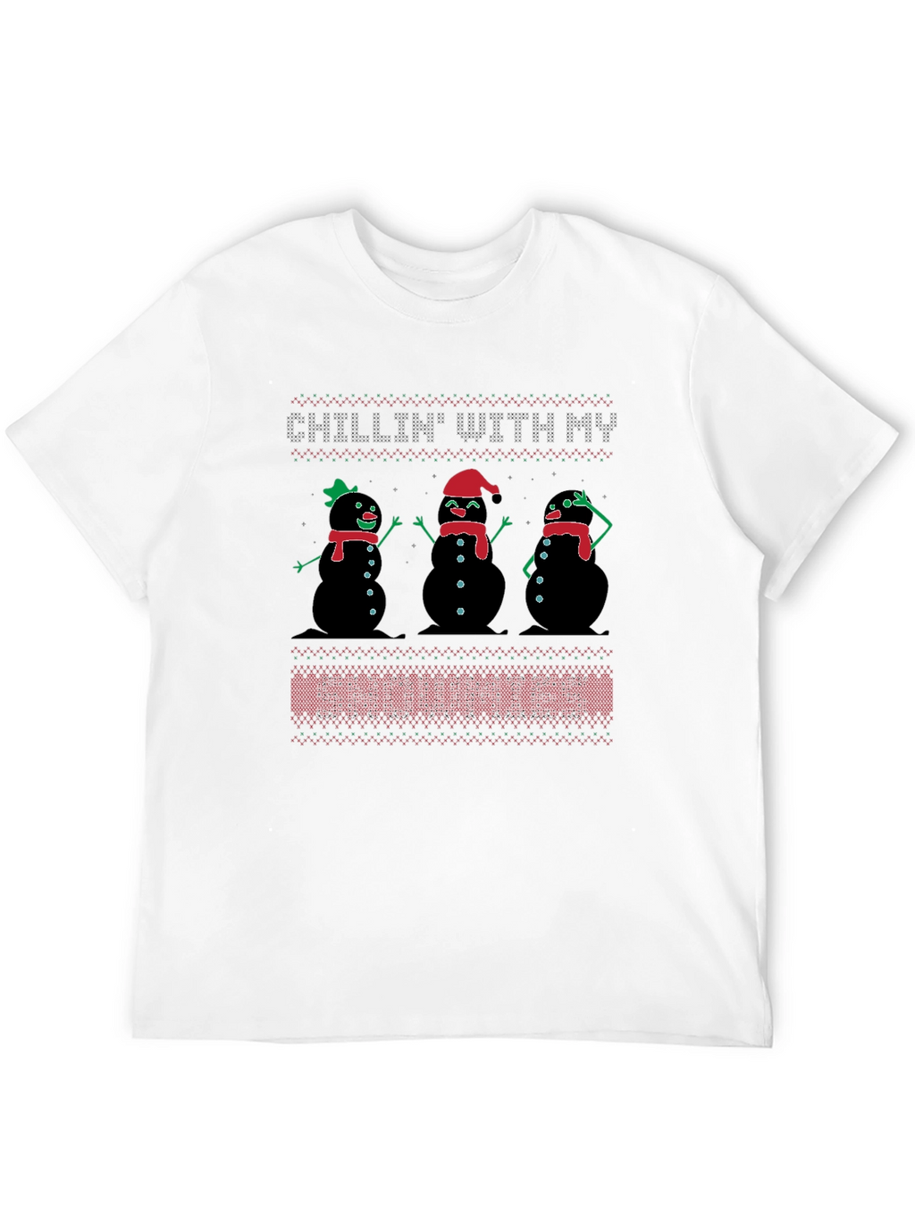 Chillin With My Snowmies T-Shirt