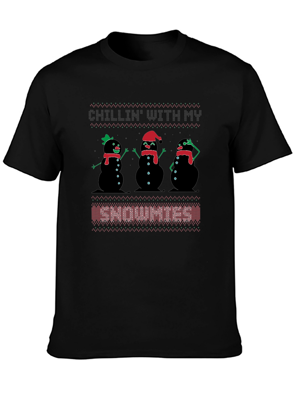 Chillin With My Snowmies T-Shirt