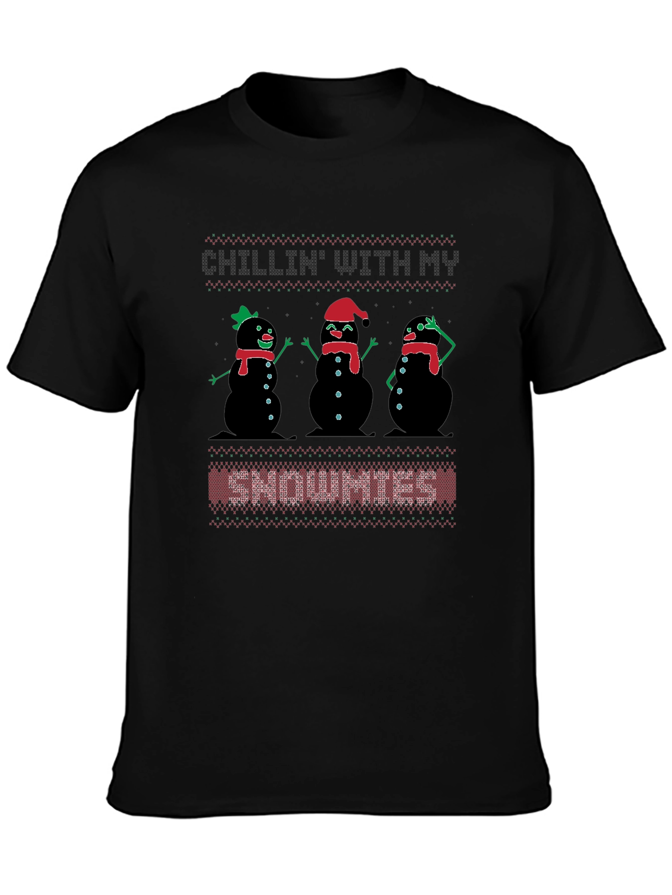 Chillin With My Snowmies T-Shirt