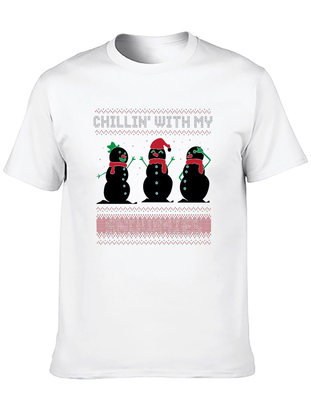 Chillin With My Snowmies T-Shirt