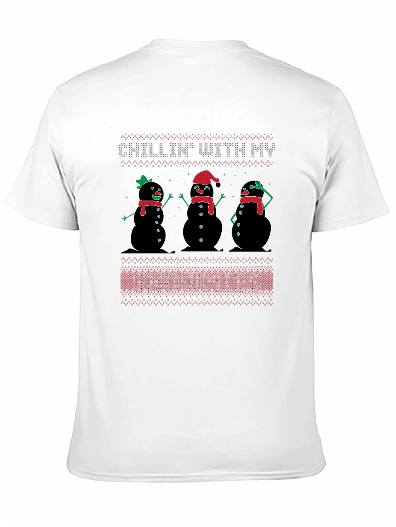 Chillin With My Snowmies T-Shirt