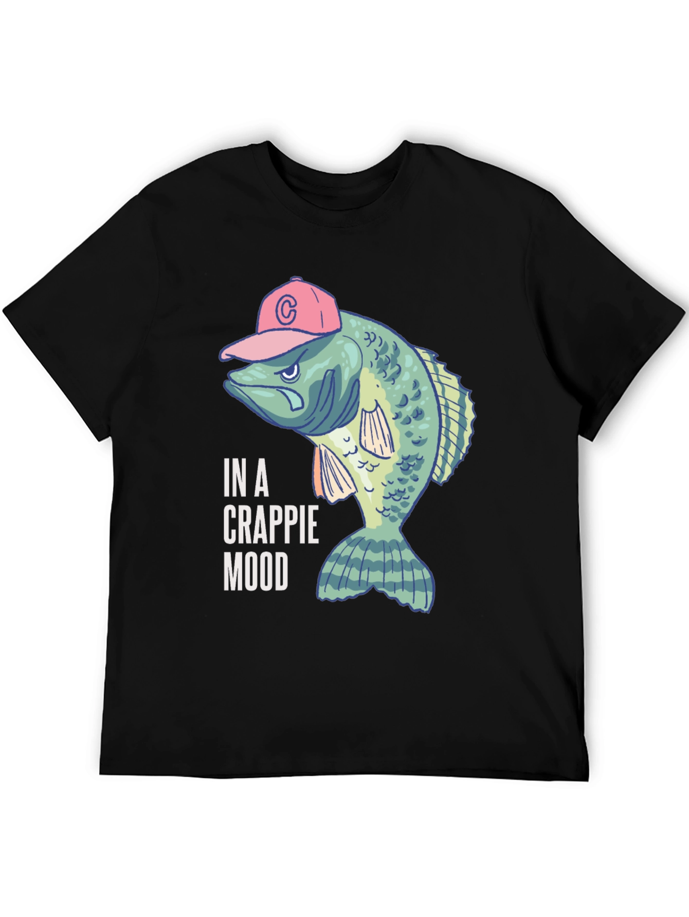 In a Crappie Mood Fishing T-Shirt