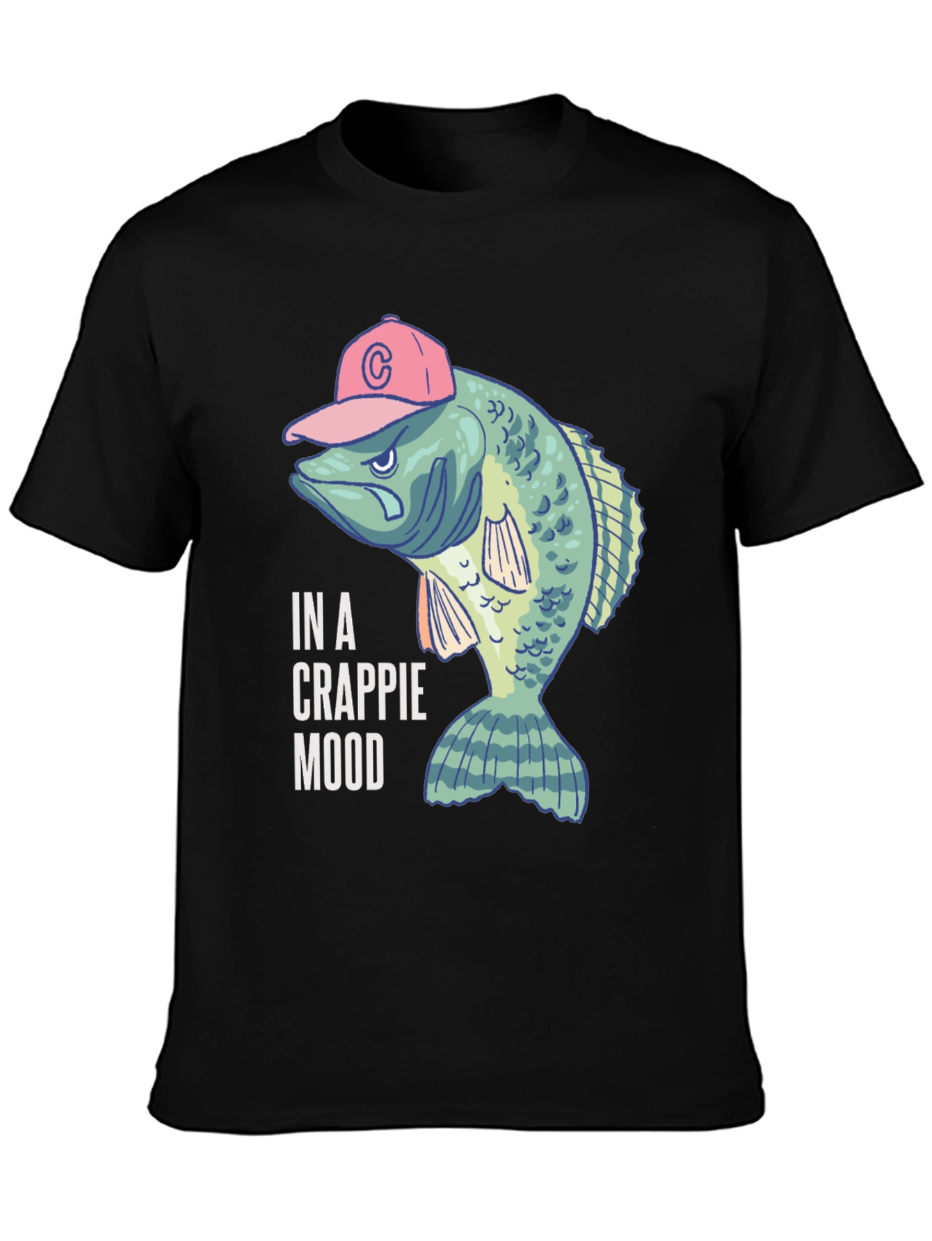 In a Crappie Mood Fishing T-Shirt