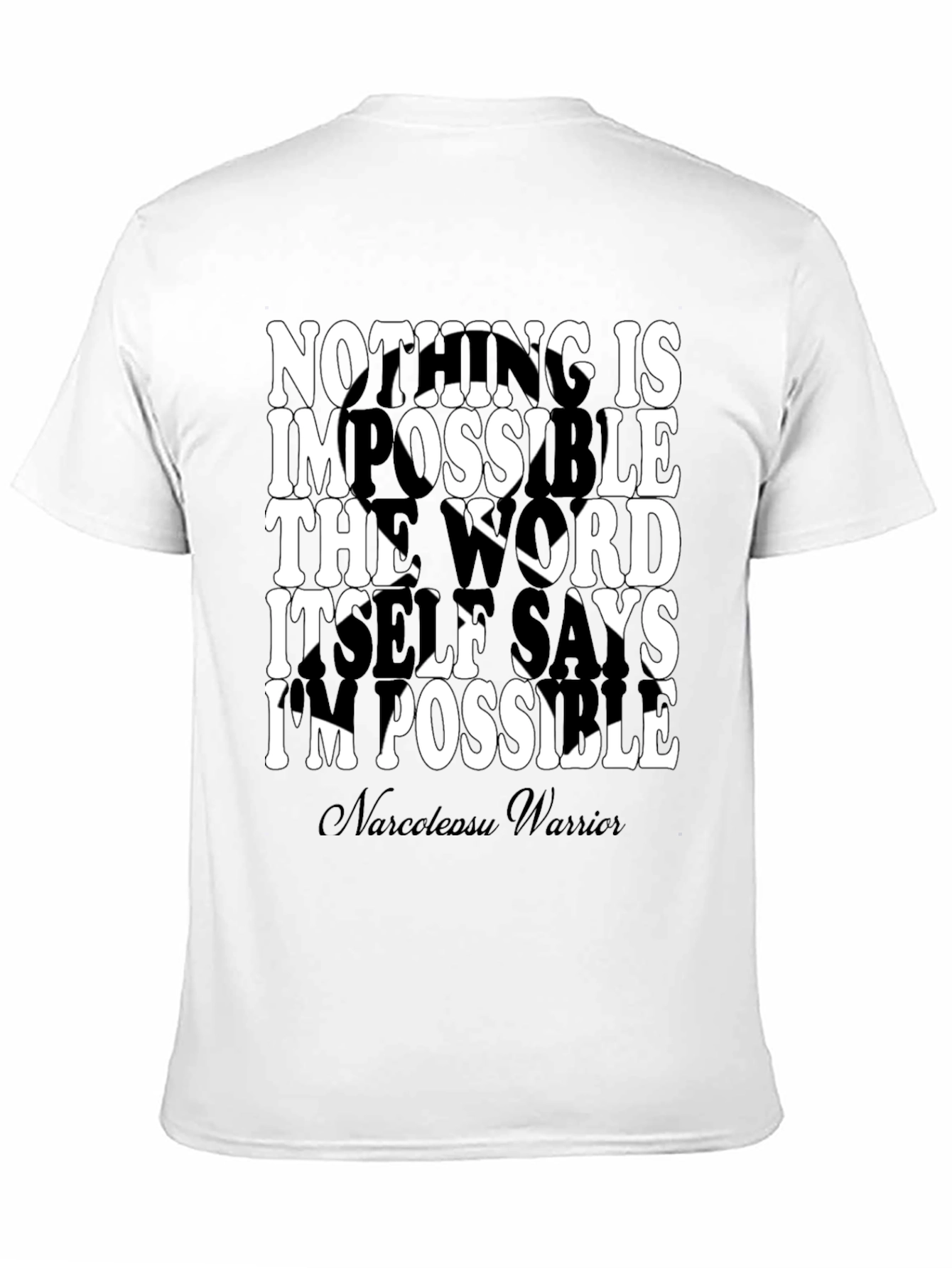 Inspirational Narcolepsy Warrior T-Shirt
