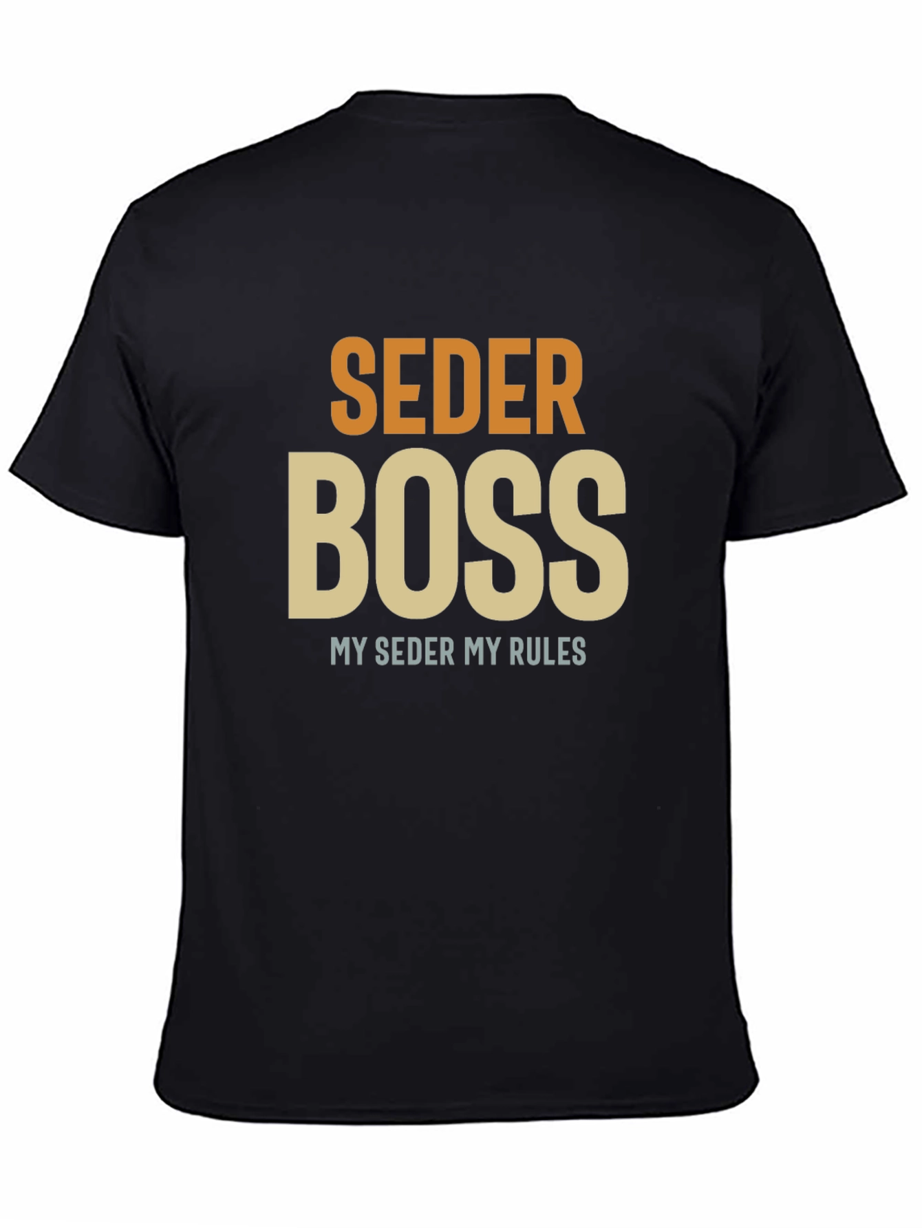 Seder Boss T-Shirt - Passover Humor Apparel