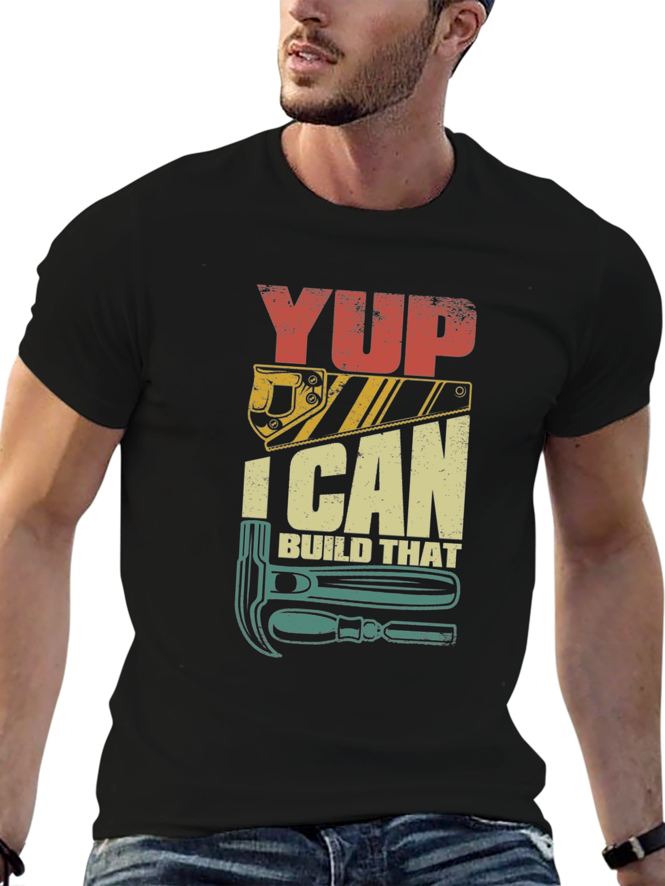 Yup I Can Build That - Mens Graphic T-Shirt