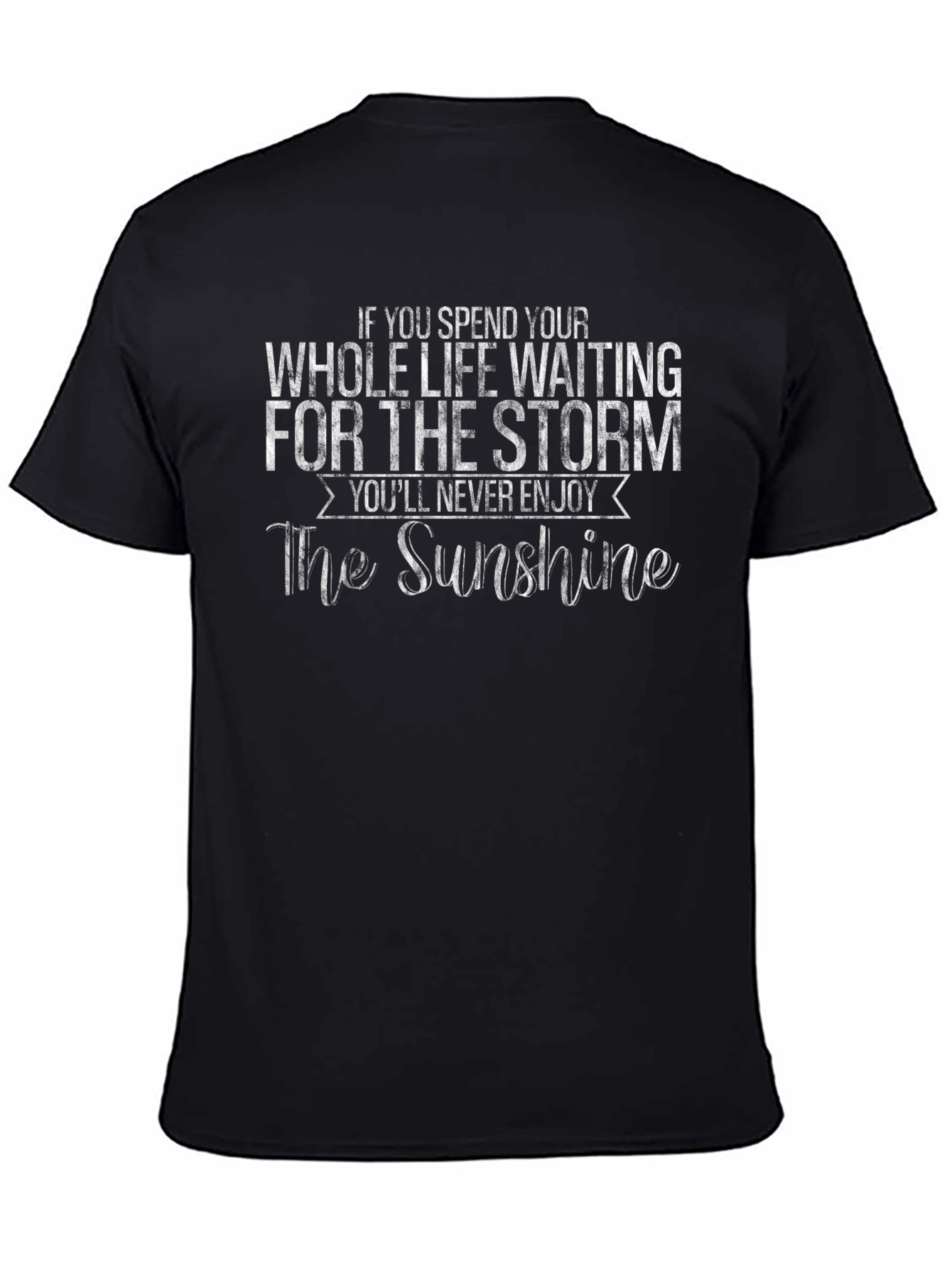Inspirational Quote Graphic T-Shirt - Enjoy the Sunshine