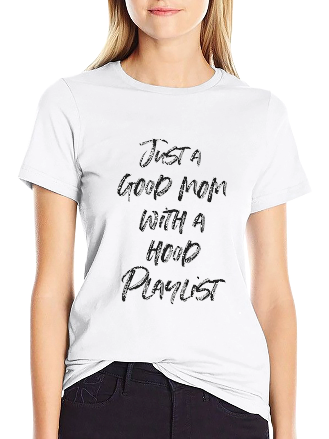 Just A Good Mom T-Shirt