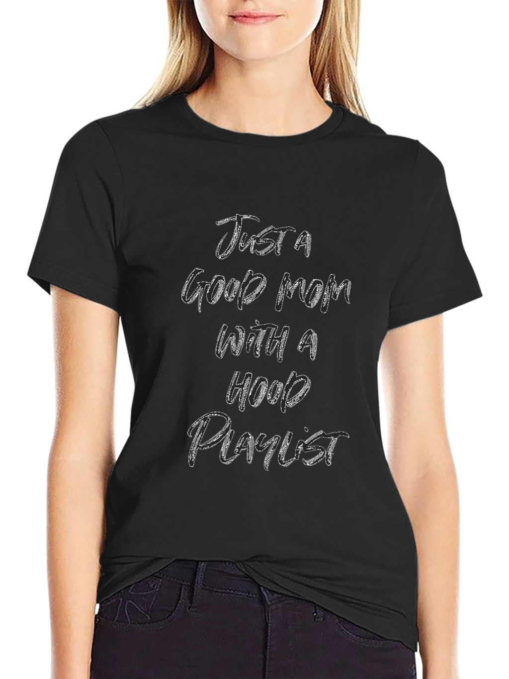 Just A Good Mom T-Shirt