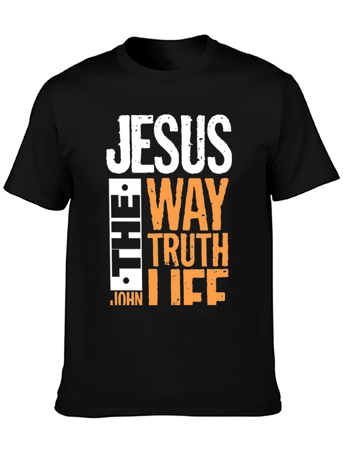 Jesus The Way The Truth The Life T-Shirt