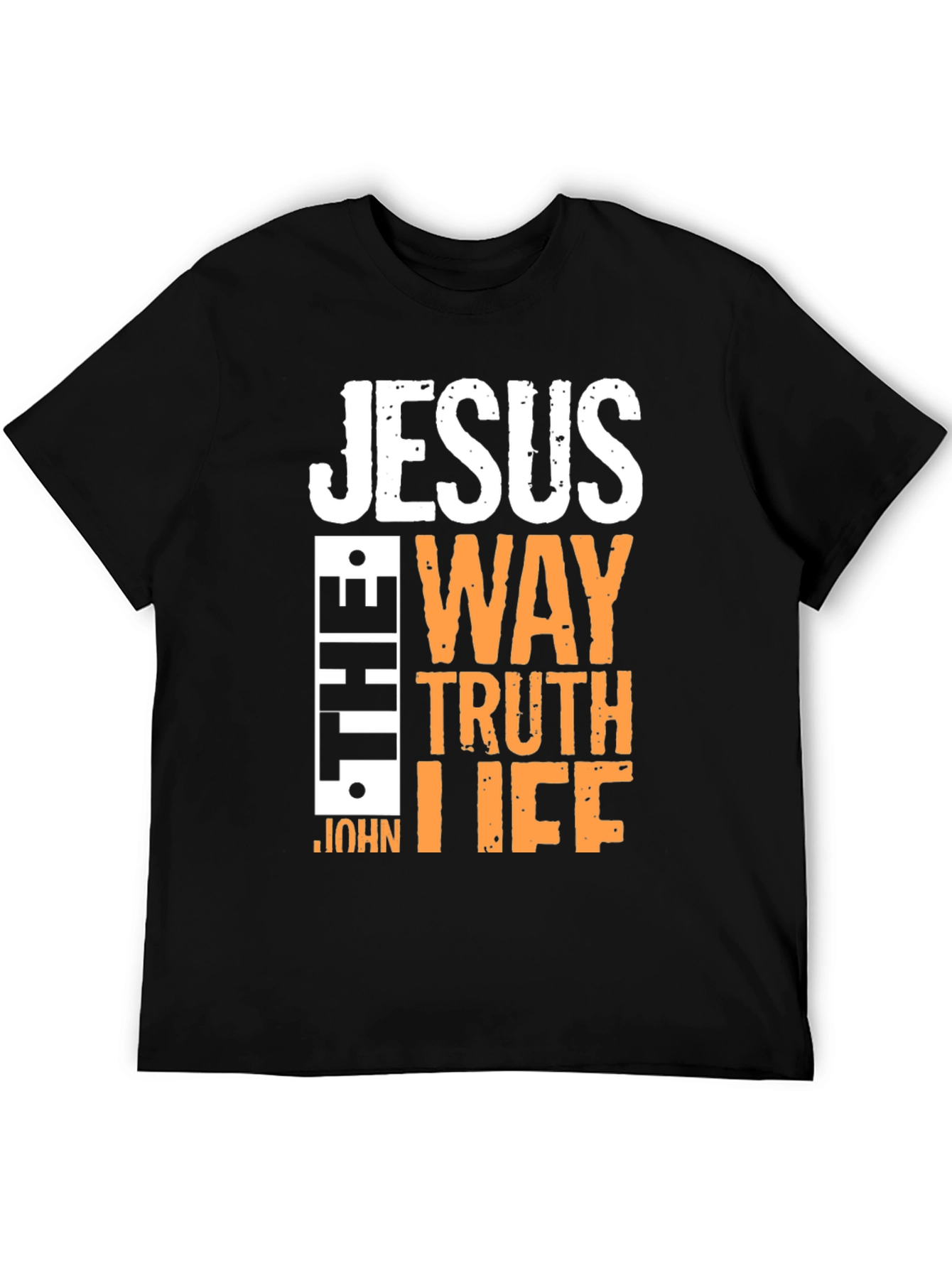 Jesus The Way The Truth The Life T-Shirt