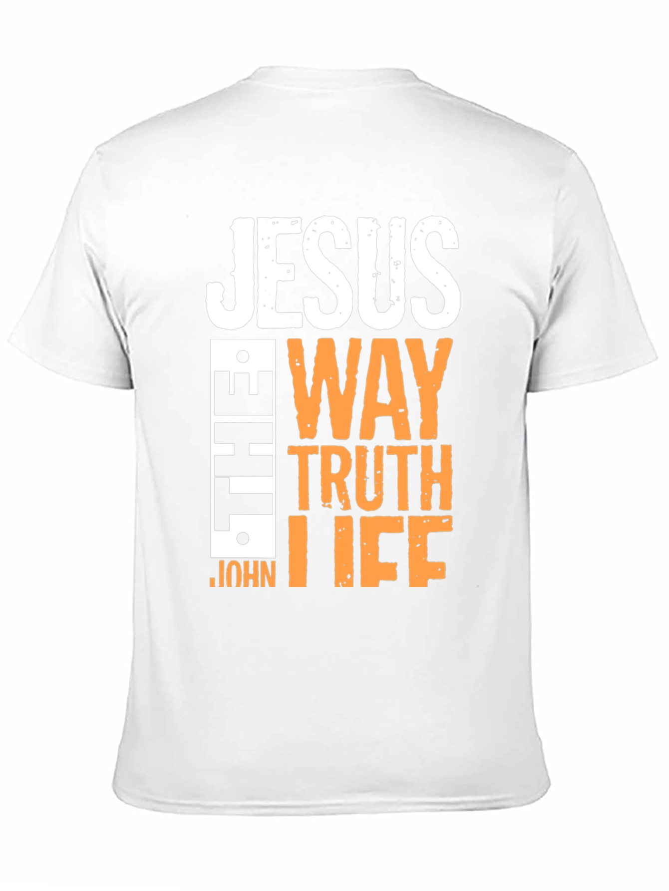 Jesus The Way The Truth The Life T-Shirt