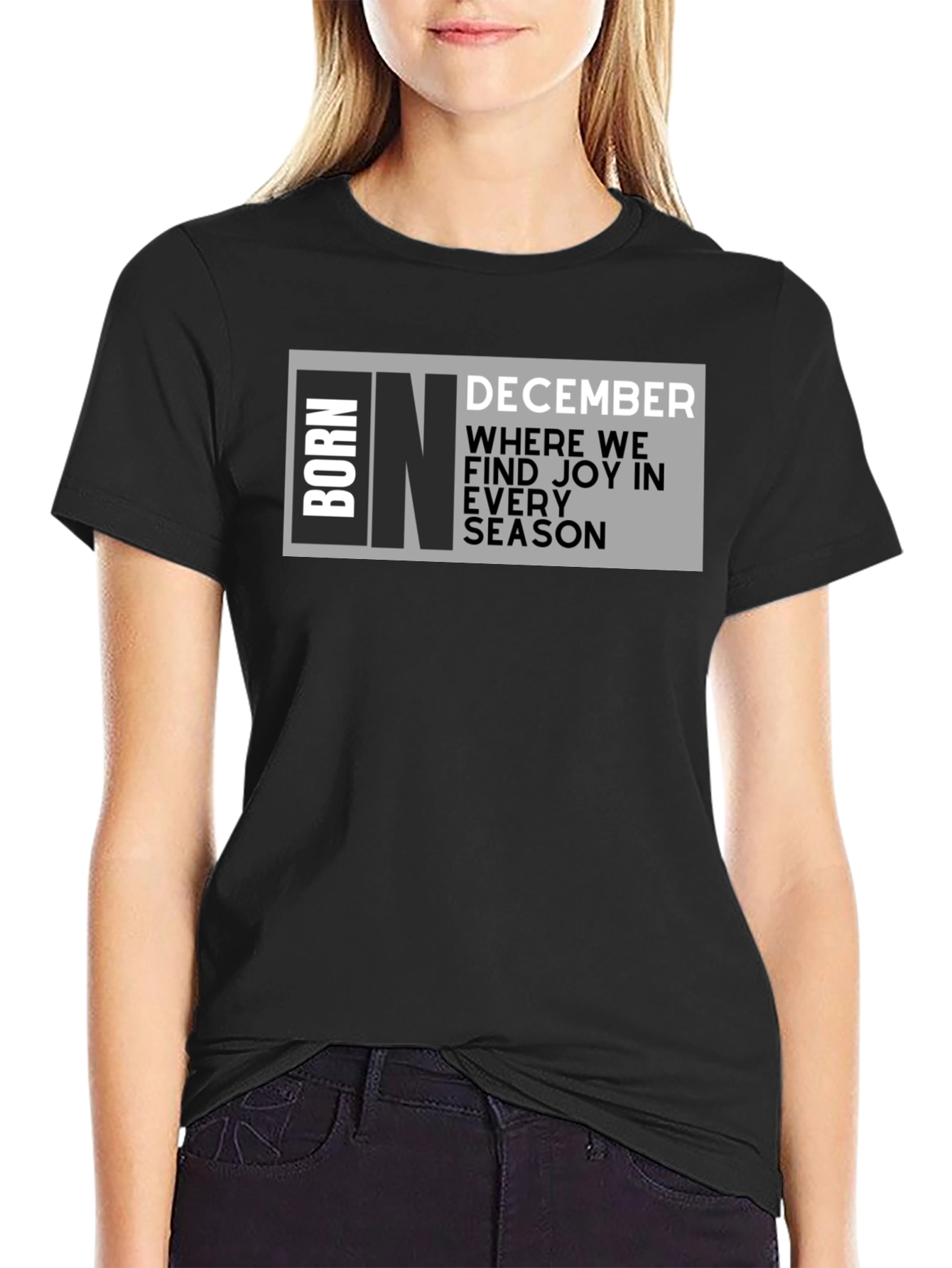 Born in December T-Shirt - Joy in Every Season